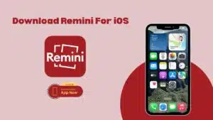 Remini For iOS