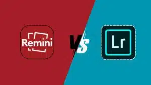 Remini Vs Lightroom